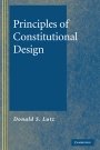 Donald S. Lutz: Principles of Constitutional Design
