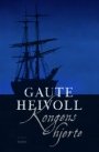 Gaute Heivoll: Kongens hjerte