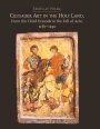 Jaroslav Folda: Crusader Art in the Holy Land, From the Third Crusade to the Fall of Acre