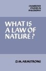 D. M. Armstrong: What is a Law of Nature?