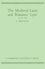 F. Brittain: Medieval Latin and Romance Lyric to A.D. 1300