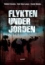 Vladimir Oravsky: Flykten under jorden