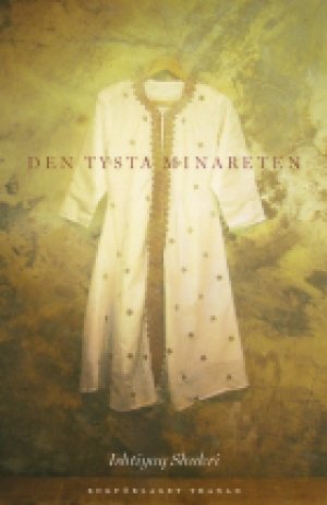 Ishtiyaq Shukri: Den tysta minareten