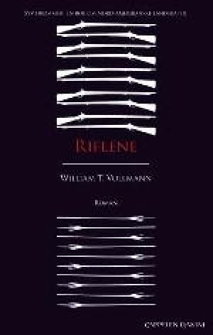 William T. Vollmann: Riflene