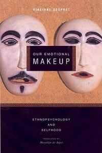 Vinciane Despret: Our Emotional Makeup