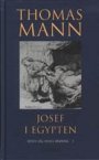 Thomas Mann: Josef i Egypten