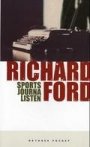 Richard Ford: Sportsjournalisten