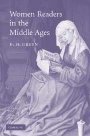D. H. Green: Women Readers in the Middle Ages