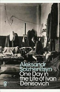 Alexander Solzhenitsyn: One Day in the Life of Ivan Denisovich