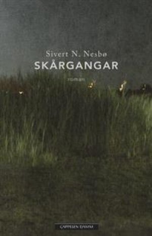 Sivert N. Nesbø: Skårgangar