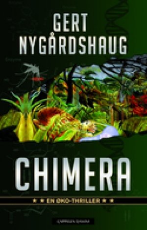 Gert Nygårdshaug: Chimera