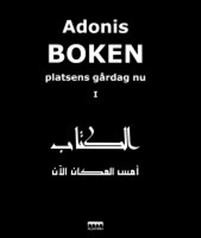  Adonis: Boken, platsens gårdag nu : en handskrift som tillskrivs al-Mutanabbi