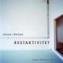 Johan Jönson: Restaktivitet