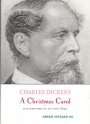 Charles Dickens: A Christmas Carol