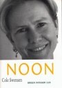 Cole Swensen: Noon