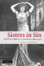 Katie N. Johnson: Sisters in Sin: Brothel Drama in America, 1900–1920