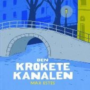 Max Estes: Den krokete kanalen