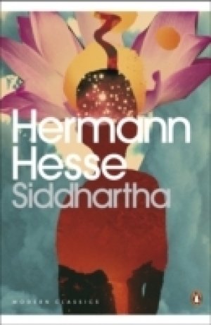 Hermann Hesse: Siddhartha