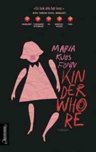 Maria Kjos Fonn: Kinderwhore