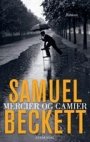 Samuel Beckett: Mercier og Camier