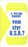 William G Domhoff: Vem styr USA?