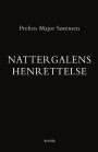 Preben Major Sørensen: Nattergalens henrettelse