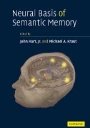 John Hart (red.): Neural Basis of Semantic Memory