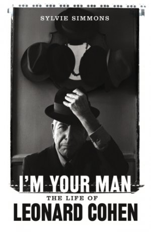 Sylvie Simmons: I’m Your Man: The Life of Leonard Cohen