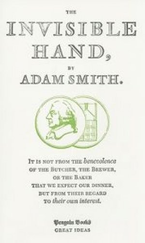 Adam Smith: The Invisible Hand