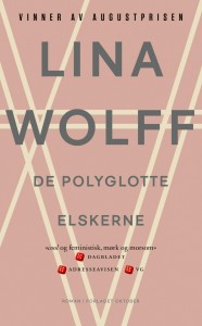 Lina Wolff: De polyglotte elskerne