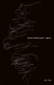 Janne-Camilla Lyster: Figurer