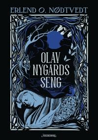 Erlend O. Nødtvedt: Olav Nygards seng 