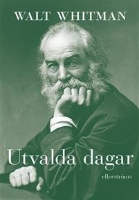 Walt Whitman: Utvalda dagar 