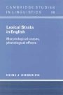 Heinz J. Giegerich: Lexical Strata in English