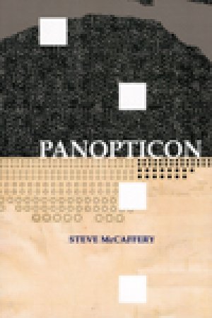 Steve McCaffery: Panopticon