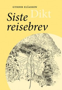 Gyrðir Elíasson: Siste reisebrev