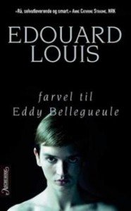 Edouard Louis: Farvel til Eddy Bellegueule