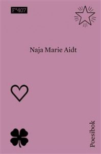 Naja Marie Aidt: Poesibok