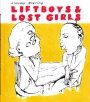 Claudia Ahlering: Liftboys & Lost Girls