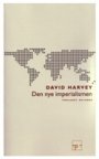 David Harvey: Den nye imperialismen