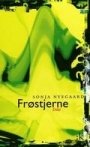 Sonja Nyegaard: Frøstjerne