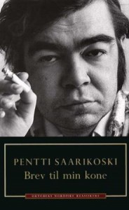 Pentti Saarikoski: Brev til min kone