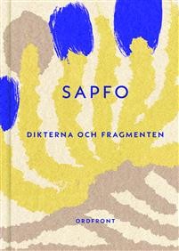  Sapfo: Sapfo : dikterna och fragmenten