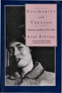 Lisa Fittko: Solidarity and Treason - Resistance and Exile, 1933-40