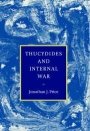 Jonathan J. Price: Thucydides and Internal War