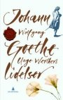 Johann Wolfgang von Goethe: Unge Werthers lidelser