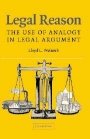 Lloyd L. Weinreb: Legal Reason: The Use of Analogy in Legal Argument