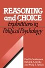 Paul M. Sniderman: Reasoning and Choice