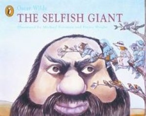 Oscar Wilde: The Selfish Giant