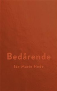 Ida Marie Hede: Bedårende